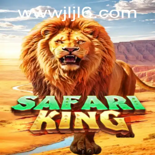 Discover the Thrill of SafariKing: An Epic Adventure with JLJL6.COM